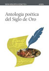 ANTOLOGIA POETICA DEL SIGLO DE ORO