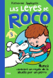 3. LAS LEYES DE ROCO. NUNCA CAMBIARÉ UN REGALO DE LA ABUELA POR UN PERRO