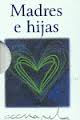 MADRES E HIJAS