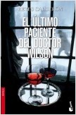 EL ULTIMO PACIENTE DEL DOCTOR WILSON