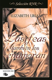 LAS FEAS TAMBIÉN LOS ENAMORAN