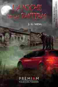 LA NOCHE DE LAS PANTERAS. V PREMIO DE NOVELA DE TERROR CIUDAD DE UTRERA