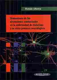 TRATAMIENTO DE ALTERACIONES CONDUCTUALES EN ENFERMEDAD ALZHEIMER