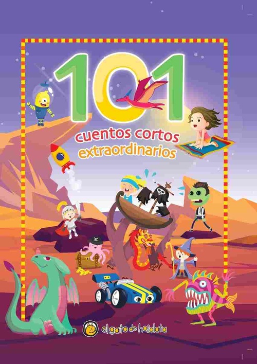 101 CUENTOS CORTOS EXTRAORDINARIOS