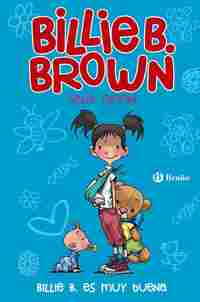 BILLIE B. ES MUY BUENA. BILLIE B. BROWN