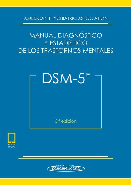 DSM-5 MANUAL DIAGNOSTICO ESTADISTICO.TRATORNOS MENTALES.5ªED.