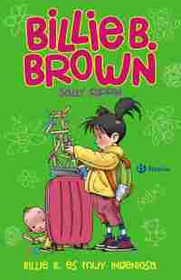 BILLIE B. ES MUY INGENIOSA. BILLIE B. BROWN, 6