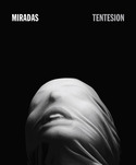 MIRADAS: TENTESION
