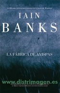 FABRICA DE AVISPAS,LA