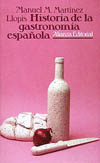 HISTORIA DE LA GASTRONOMIA ESPAÑOLA