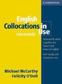 ENGLISH COLLOCATIONS IN USE: INTERMEDIATE