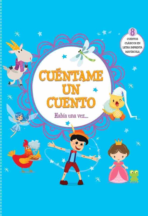 CUENTAME UN CUENTO: HABÍA UNA VEZ...