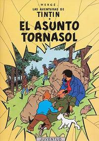LAS AVENTURAS DE TINTIN. EL ASUNTO TORNASOL (CARTONE)