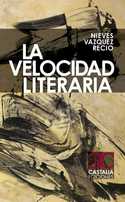 LA VELOCIDAD LITERARIA. (XXI PREMIO TIFLOS DE CUENTOS 2011)