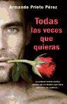 TODAS LAS VECES QUE QUIERAS