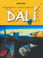 DALI. DESCUBRIENDO EL MAGICO MUNDO