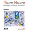 MUJERES MAESTRAS. (37) IDENTIDADES DOCENTES EN IBE