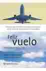 FELIZ VUELO. COMO PERDER EL MIEDO A VOLAR