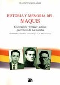 HISTORIA Y MEMORIA DEL MAQUIS. EL CORDOBÉS ŽVENENOŽ, ÚLTIMO GUERRILLERO DE LA MANCHA
