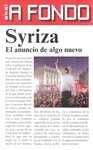 SYRIZA. EL ANUNCIO DE ALGO NUEVO