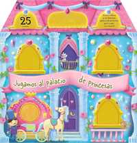 JUGAMOS AL PALACIO DE PRINCESA