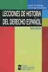 (3ª) LECCIONES DE HISTORIA DEL DERECHO ESPAÑOL
