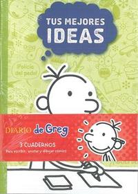 TUS MEJORES IDEAS, EL DIARIO DE GREG (TRES CUADERNOS PARA ESCRIBIR, ANOTAR Y DIBUJAR COMICS)