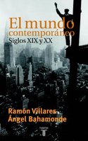 EL MUNDO CONTEMPORANEO. SIGLOS XIX Y XX