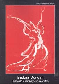 ARTE DE LA DANZA Y OTROS ESCRITOS (RUSTICA)