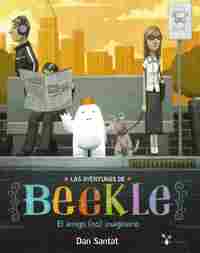LAS AVENTURAS DE BEEKLE. EL AMIGO (NO) IMAGINARIO