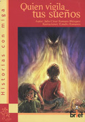 QUIEN VIGILA TUS SUEÑOS