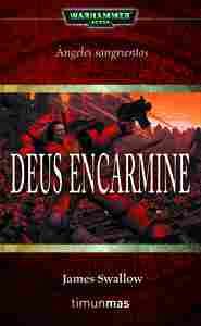 DEUS ENCARMINE. LOS ANGELES SANGRIENTOS 1
