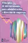 (2 VOL) PRINCIPIOS DE MICROECONOMIA ADMINISTRACION Y DIRECCION EMPRESA