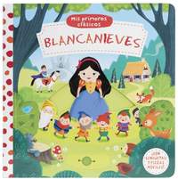 BLANCANIEVES. MIS PRIMEROS CLASICOS