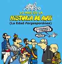 2. LO MÁS DE LA HISTORIA DE AQUÍ. ( LA ESPAÑA FORGESPORÁNEA )