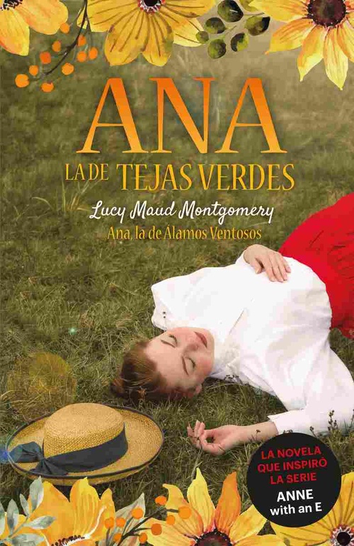 ANA DE LAS TEJAS VERDES, 4.ANA, LA DE LOS ALAMOS VENTOSOS