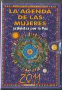 2011. AGENDA DE LAS MUJERES. ACTIVISTAS POR LA PAZ