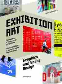 EXHIBITION ART = DISEÑO GRAFICO Y ESPACIAL PARA EXPOSICIONES