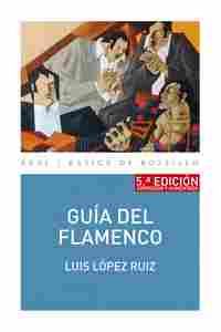 (5º) GUIA DEL FLAMENCO