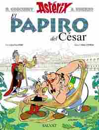 ASTERIX Y EL PAPIRO DEL CÉSAR
