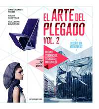 EL ARTE DEL PLEGADO VOL.2: DISEÑO SIN FRONTERAS.