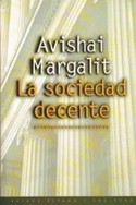 SOCIEDAD DECENTE. LA