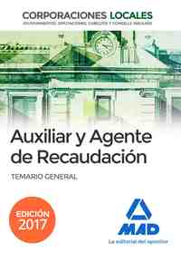 TEMARIO GENERAL. AUXILIARES Y AGENTES DE RECAUDACIÓN DE CORPORACIONES LOCALES