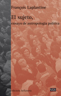 EL SUJETO; ENSAYO DE ANTROPOLOGIA POLITICA