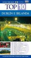 DUBLIN E IRLANDA. TOP 10