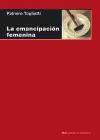 LA EMANCIPACIÓN FEMENINA.