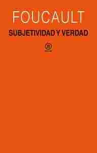 SUBJETIVIDAD Y VERDAD