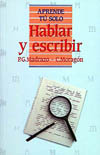 HABLAR Y ESCRIBIR