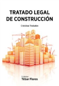 TRATADO LEGAL DE CONSTRUCCION