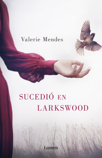 SUCEDIO EN LARKSWOOD